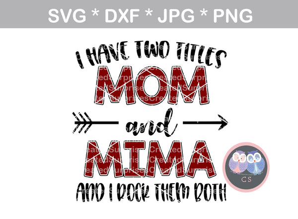 Free Free 187 Mother Of Two Princes Svg SVG PNG EPS DXF File