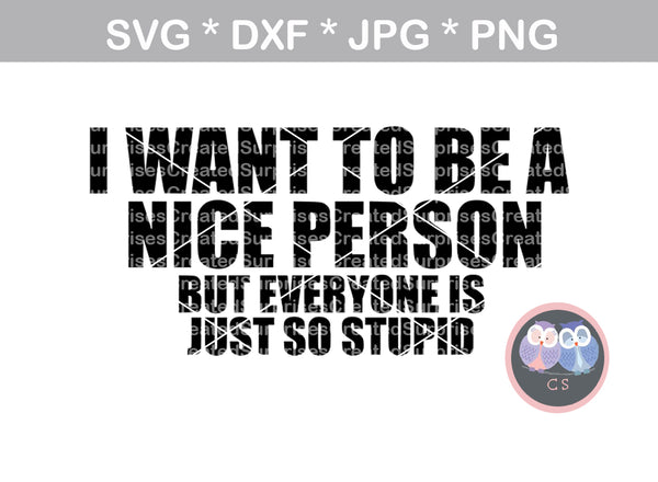 Free Free 123 Be A Nice Human Svg SVG PNG EPS DXF File