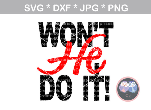 Download Wont He Do It, faith, inspirational, digital download, SVG ...