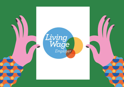 An illustration by our in-house designer Val, shows a pair of hands holding a sign emblazoned with the Living Wage Foundation accreditation.