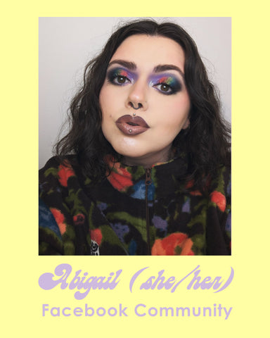 Abigail (She/Her) - Facebook Community