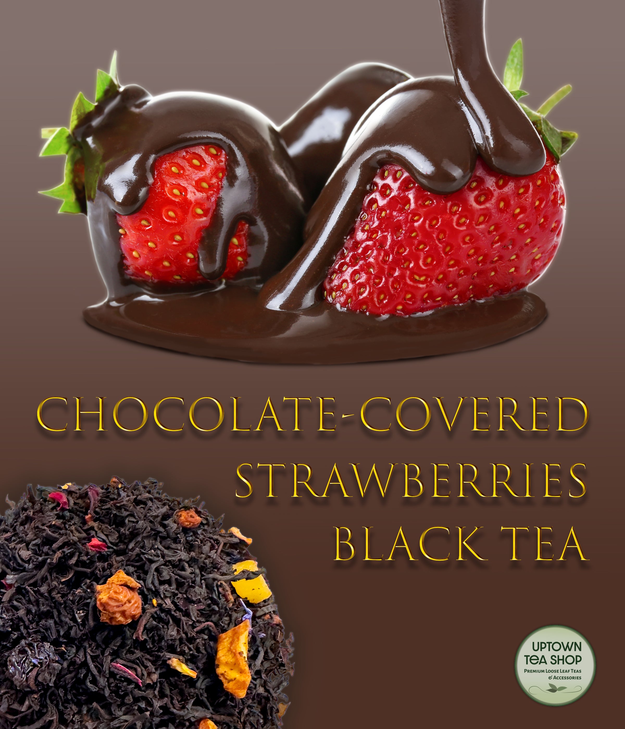 Chocolate-Covered Strawberries Black Tea