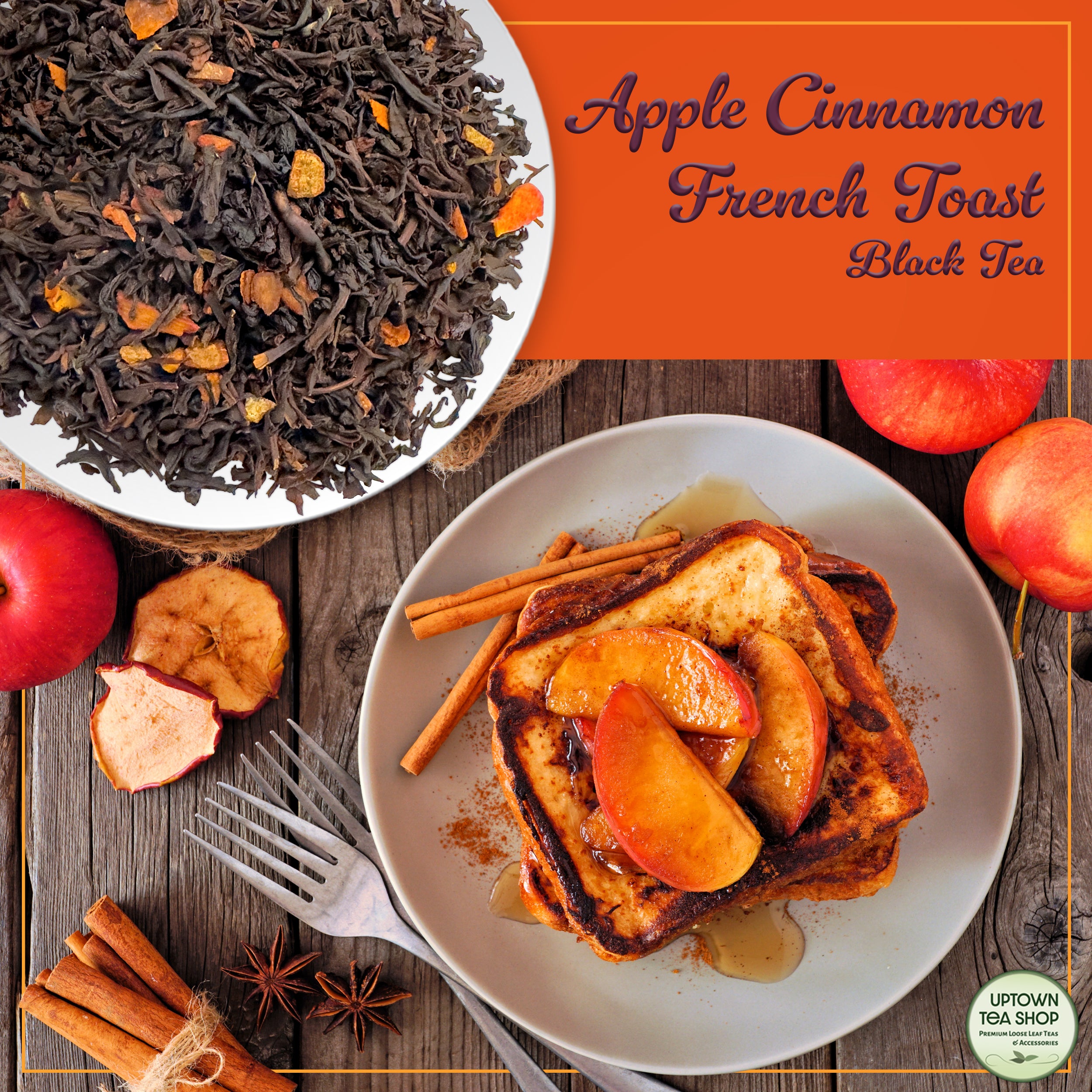 Apple Cinnamon French Toast Black Tea