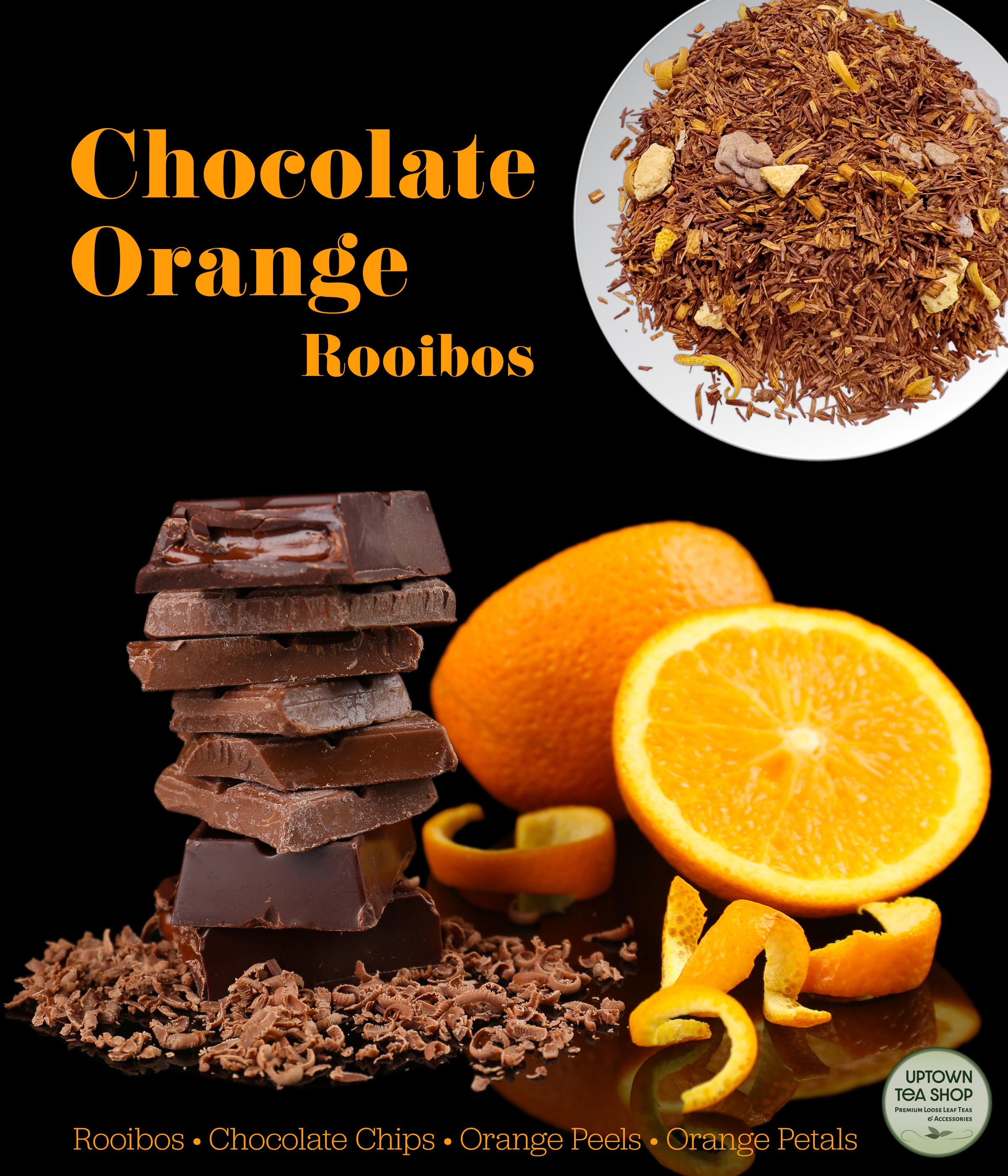 Uptown Tea Shop - Chocolate Orange Rooibos Tea