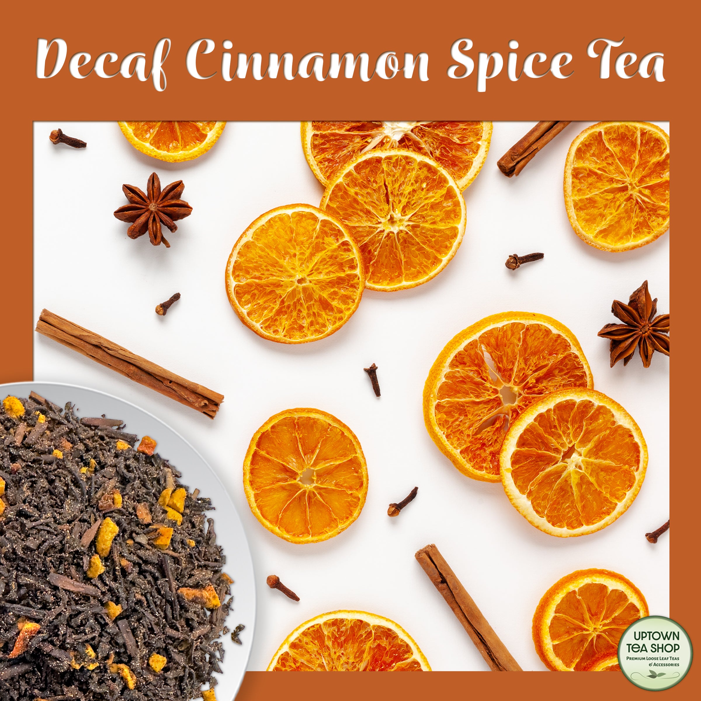 Decaf Cinnamon Spice Tea