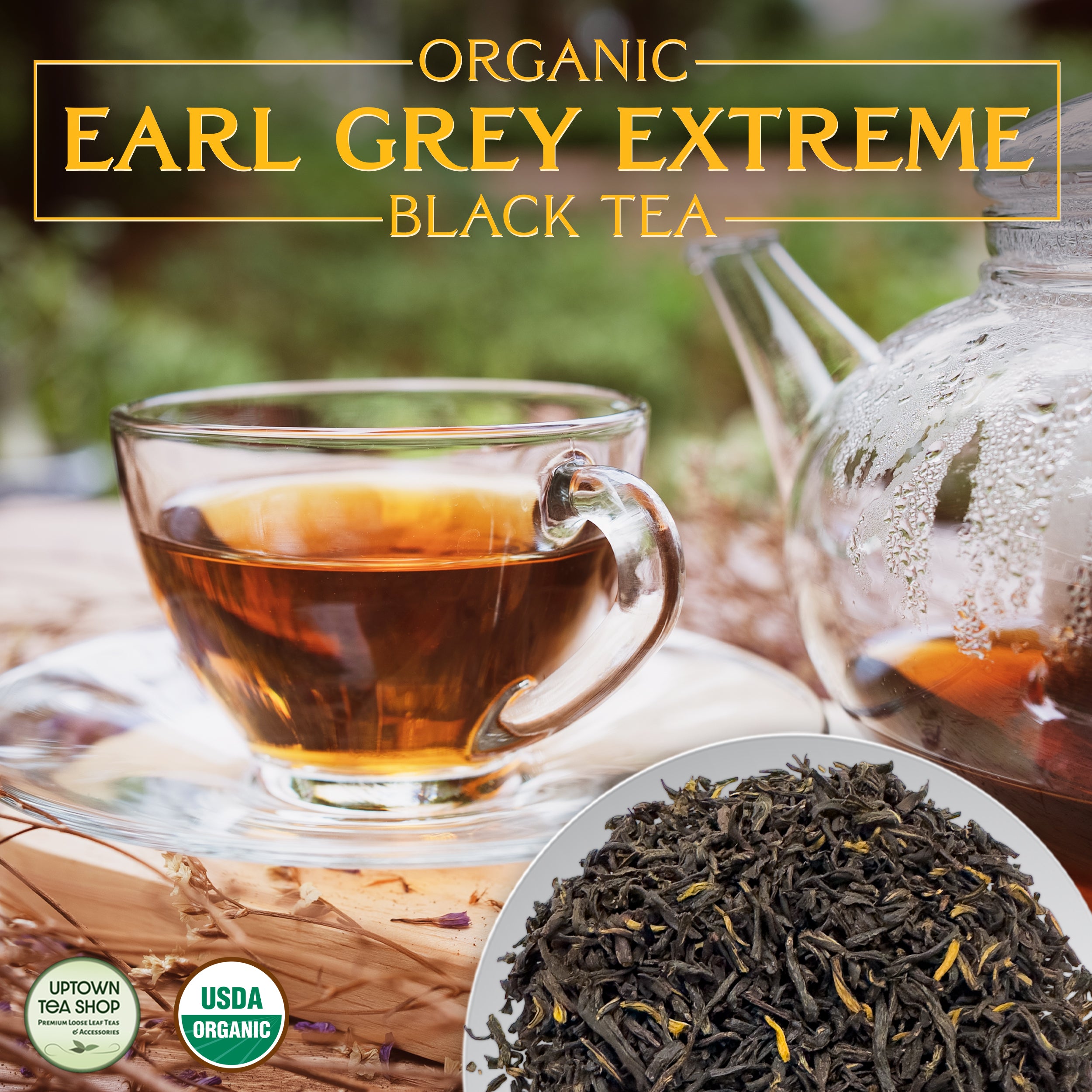 Organic Earl Grey Extreme Black Tea