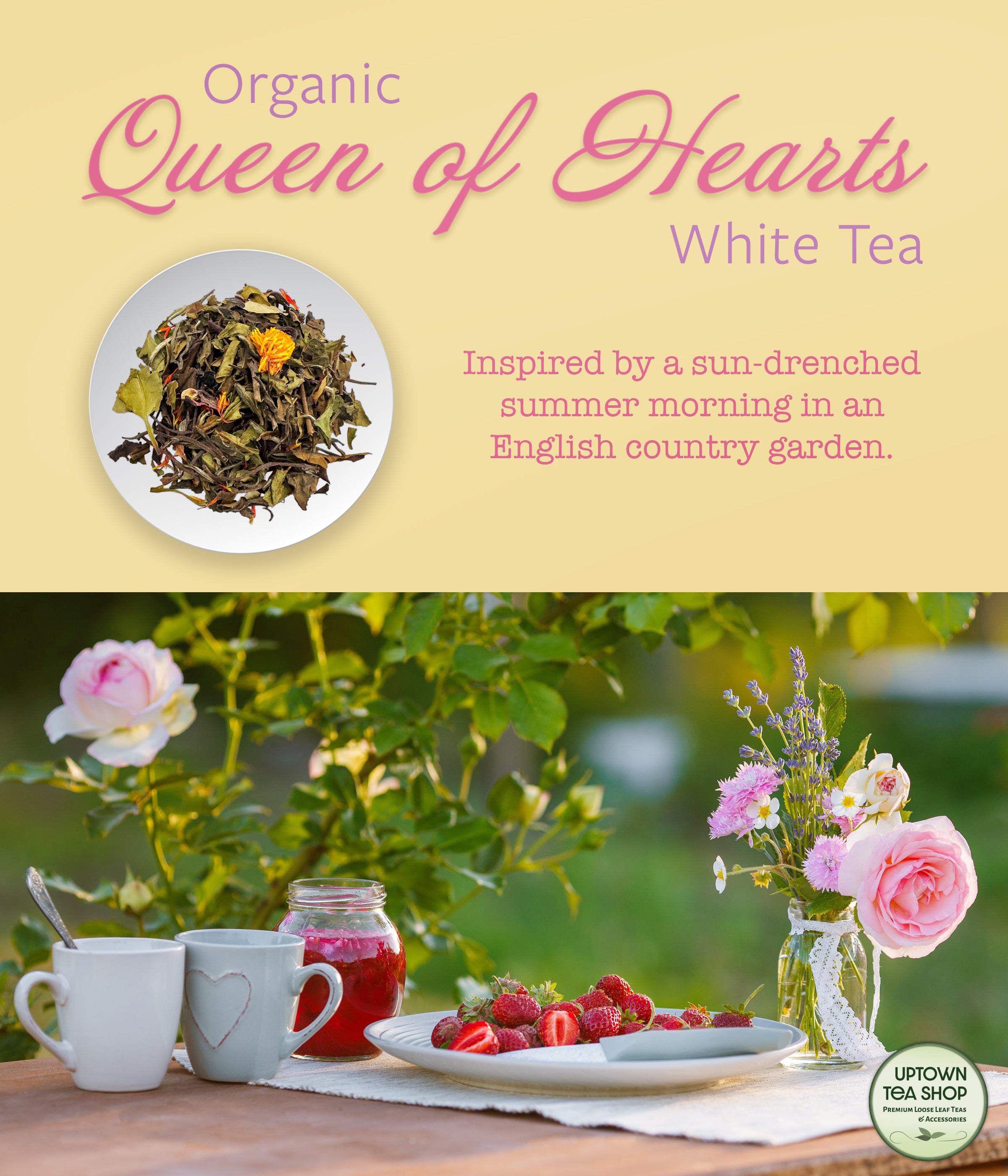 Organic Queen of Hearts White Tea