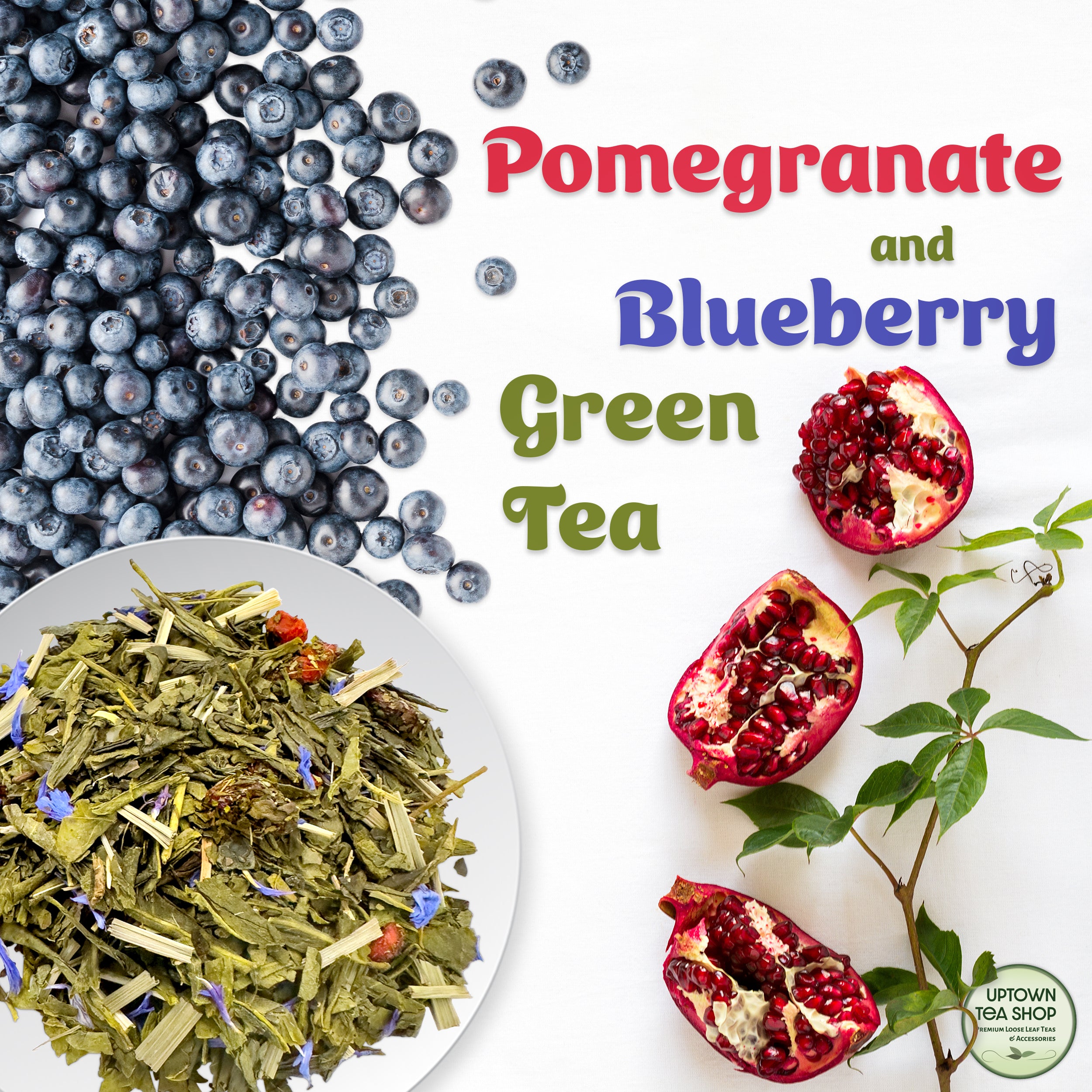 Pomegranate and Blueberry Green Tea