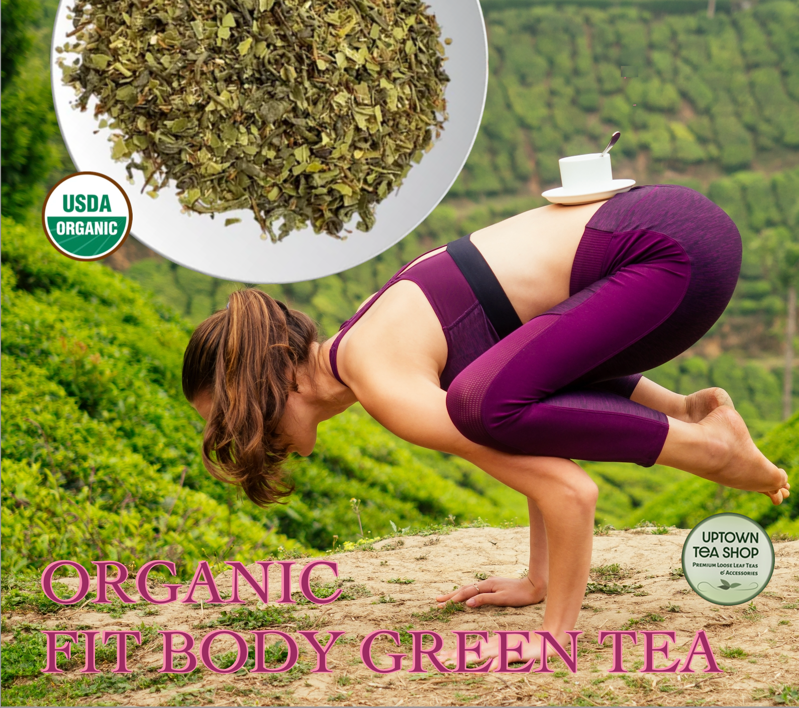 Yoga Pose | Organic Fit Body Green Tea