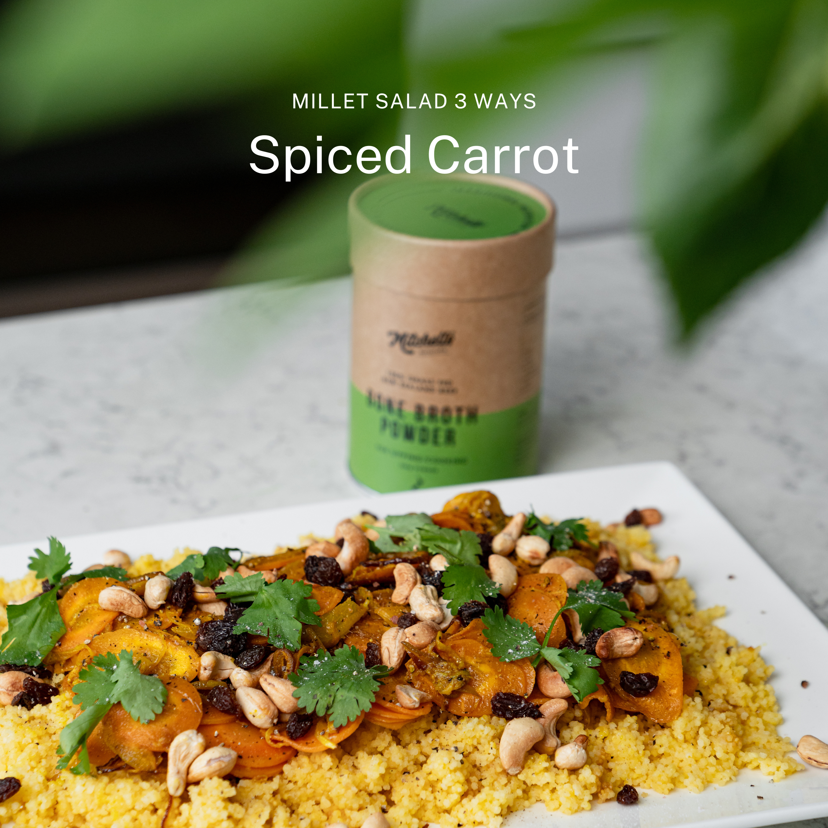Bone Broth Millet Salad Spiced Carrot Recipe