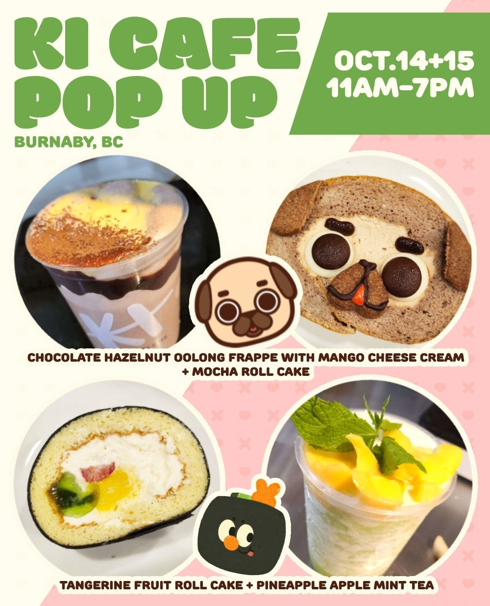 Ki Cafe Pop Up image showing the exclusive drinks inspired by Puglie Pug and Sushiboiiiyy