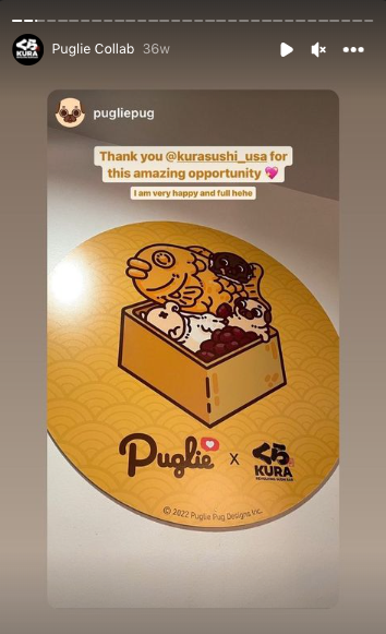 Instagram Story featuring a circular panel of Taiyaki Ice Cream Mini Puglies artwork hung up on a Kura Sushi restaurant wall. Caption says “Thank you @Kurasushi_USA for this amazing opportunity.”