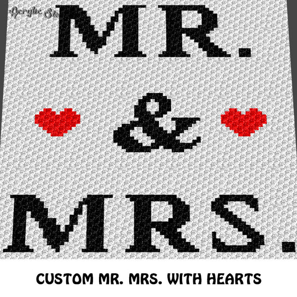 Custom Mr and Mrs With Hearts crochet blanket pattern; c2c, cross stit ...