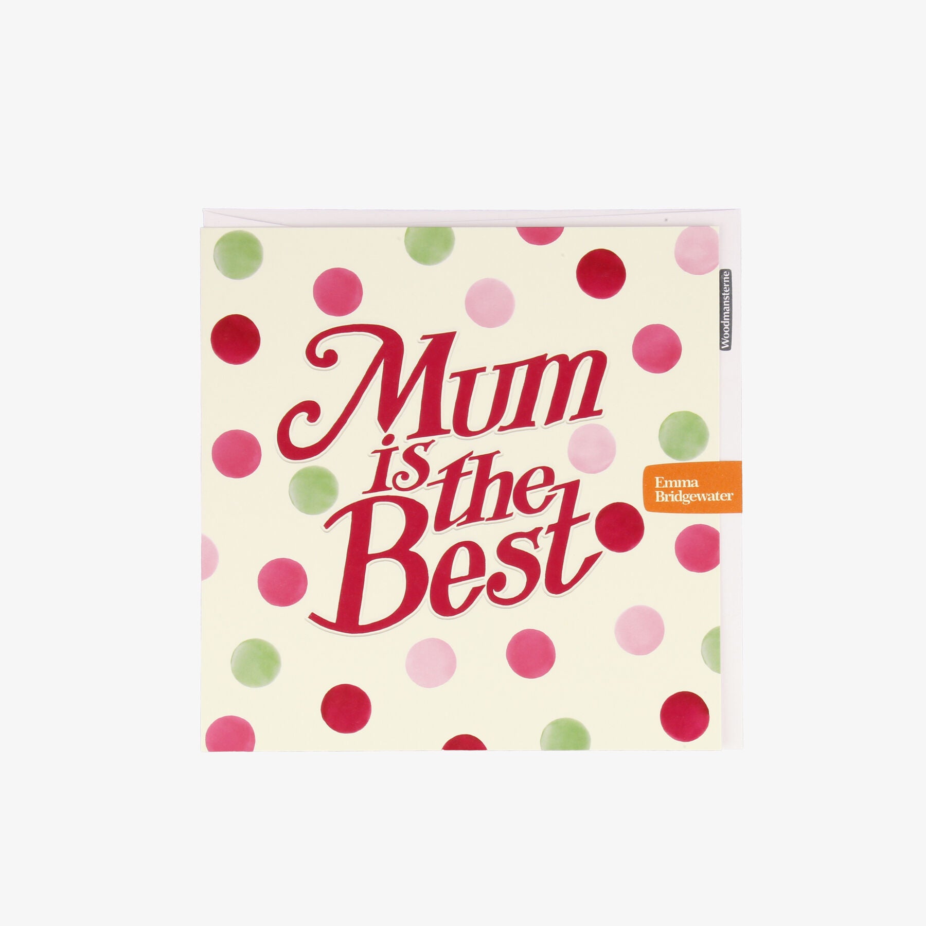 Mum Is The Best Pink & Green Polka Dot Mother's Day Card  | Emma Bridgewater