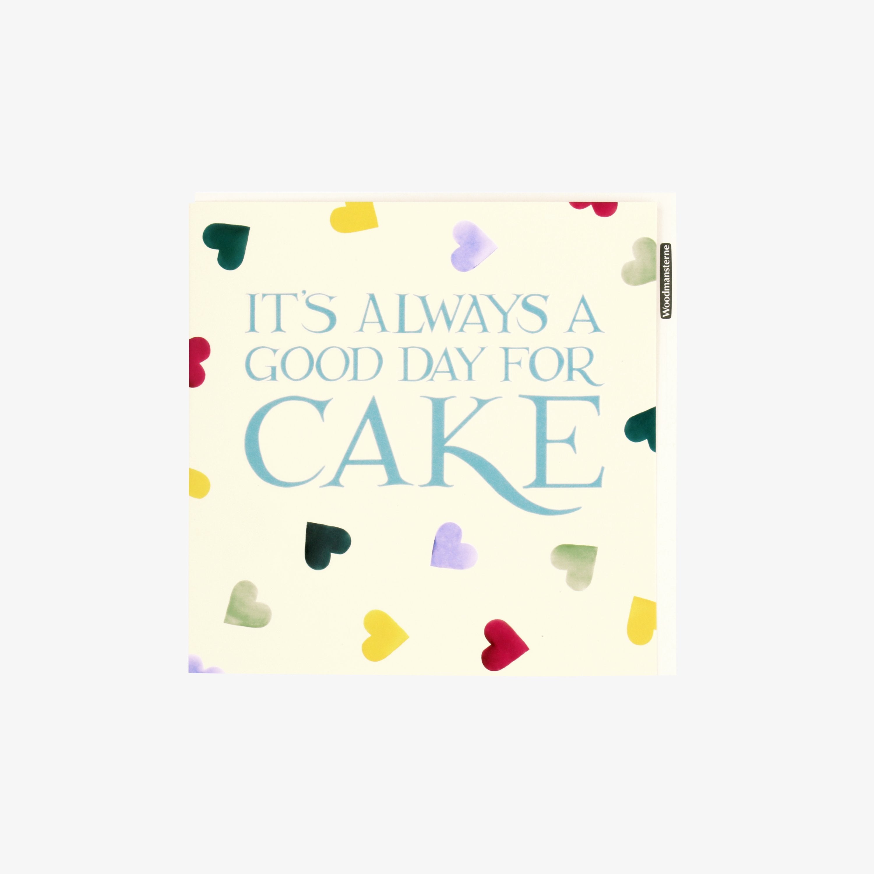 It's Always A Good Day For Cake Polka Hearts Birthday Card