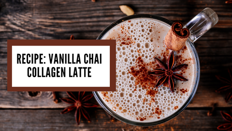 Collagen Recipe: Vanilla Chai Latte