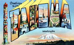 Greetings from Tacoma Washington