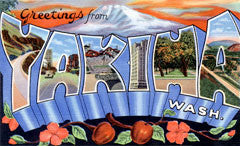 Greetings from Yakima Washington