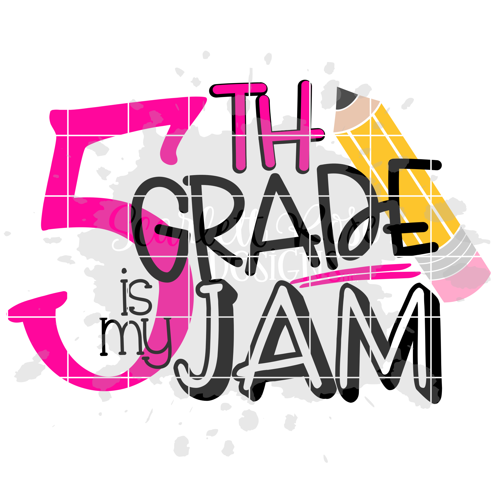 Download School SVG, Fifth Grade is my Jam SVG cut file - Scarlett ...