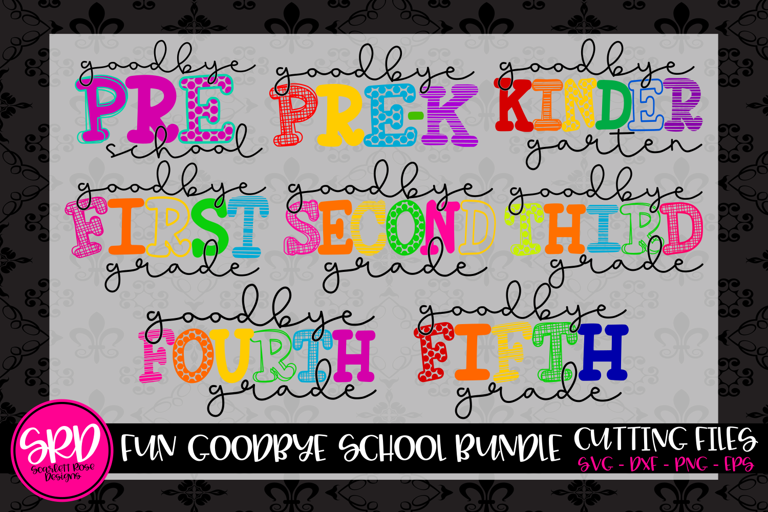 Download School Svg Fun Goodbye School Svg Bundle Svg Cut File Scarlett Rose Designs