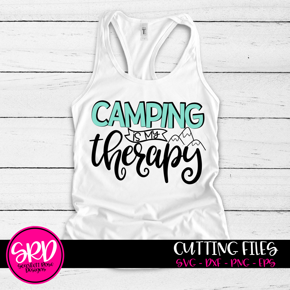 Download Camping Is My Therapy SVG cut file - Scarlett Rose Designs