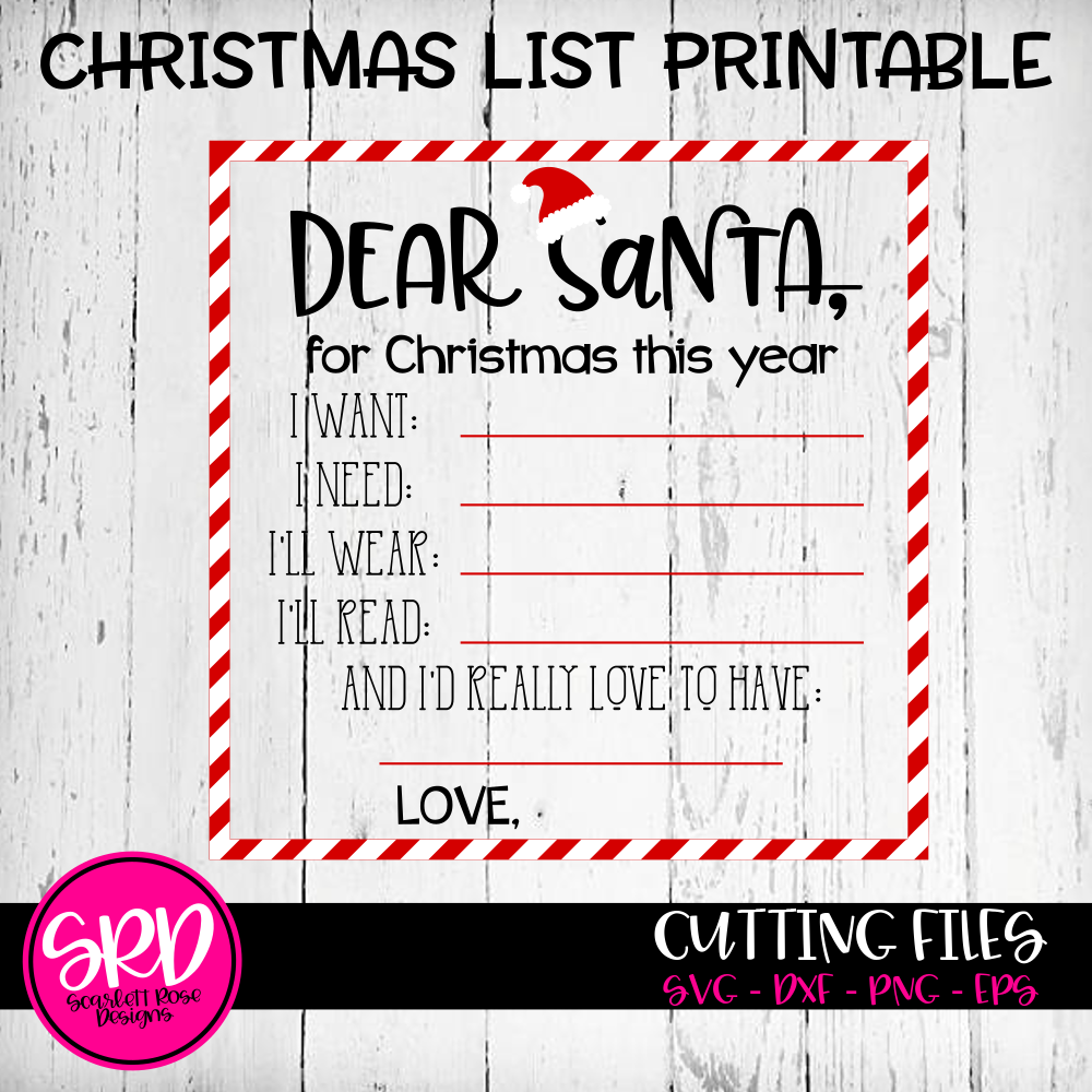 Download Christmas SVG, Dear Santa, Christmas List Printable cut file - Scarlett Rose Designs