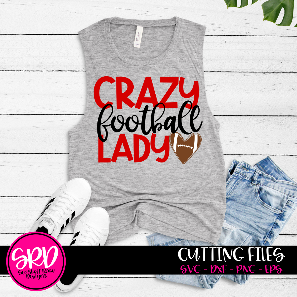 Sports SVG, Crazy Football Lady SVG cut file - Scarlett Rose Designs