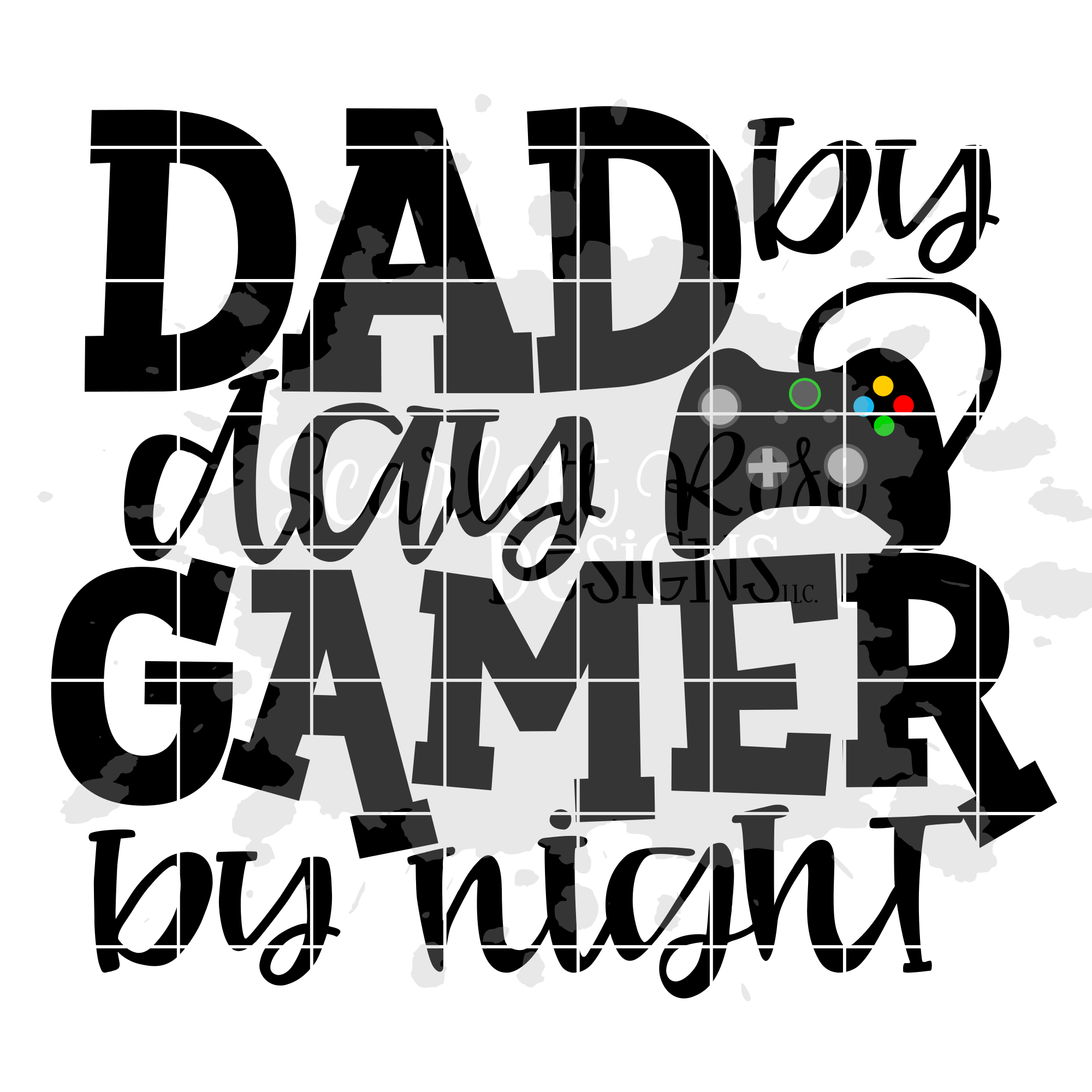 Father S Day Svg Dad By Day Gamer By Night Svg Scarlett Rose Designs