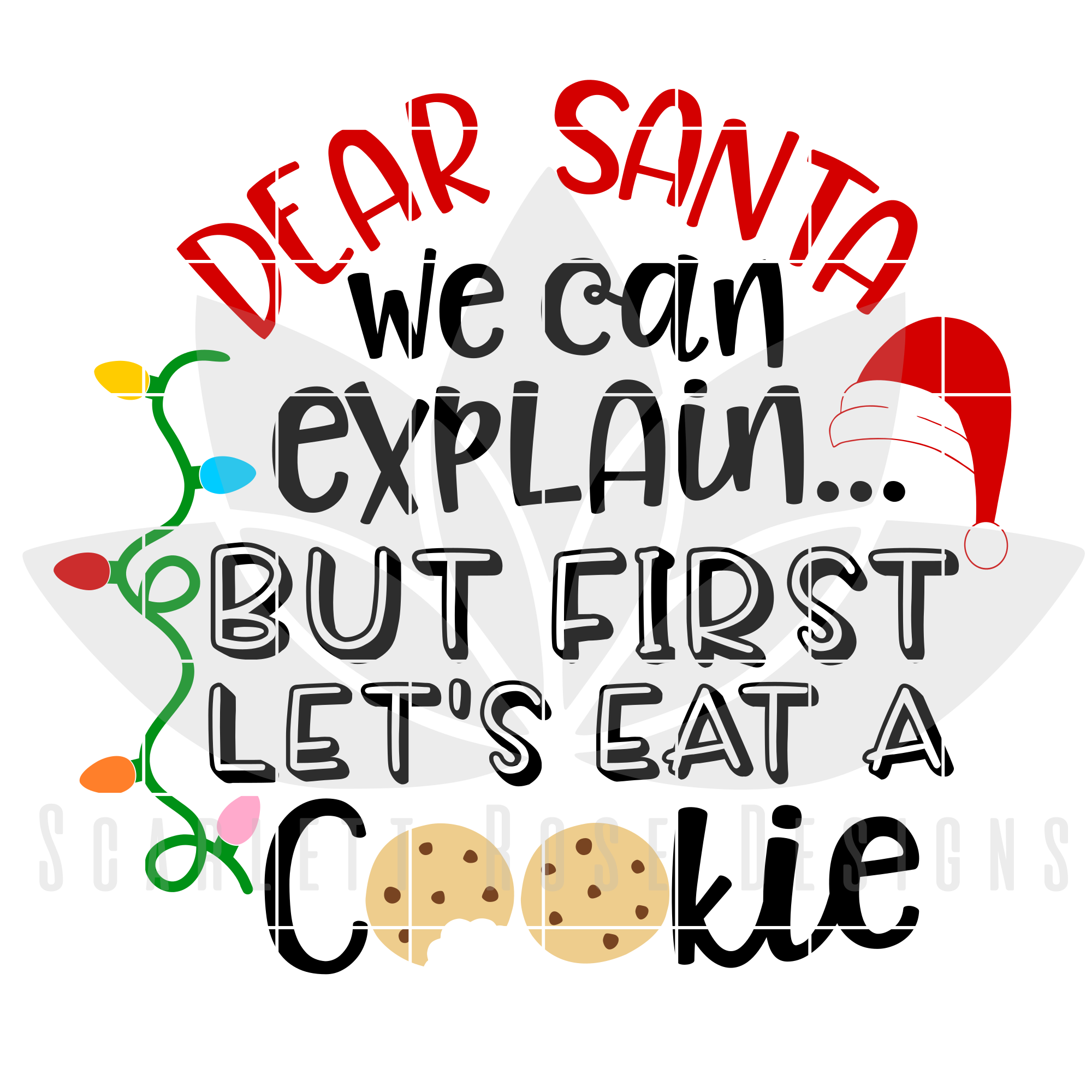 Download Christmas SVG, Dear Santa We Can Explain But First Lets Eat A Cookie ,Santa Cookie Plate cut ...
