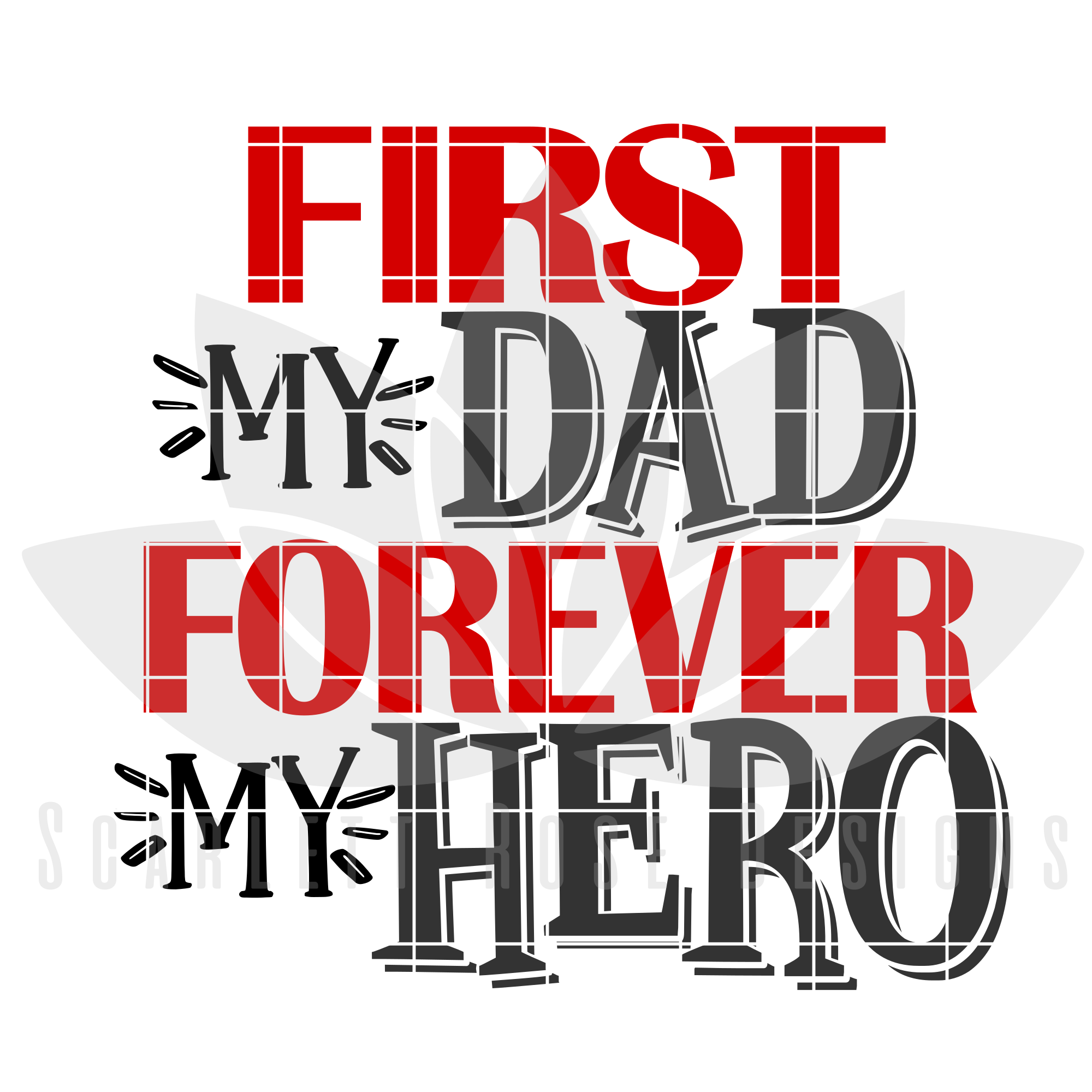 Free Daddy Is My Hero Svg Cut File - Layered SVG Cut File