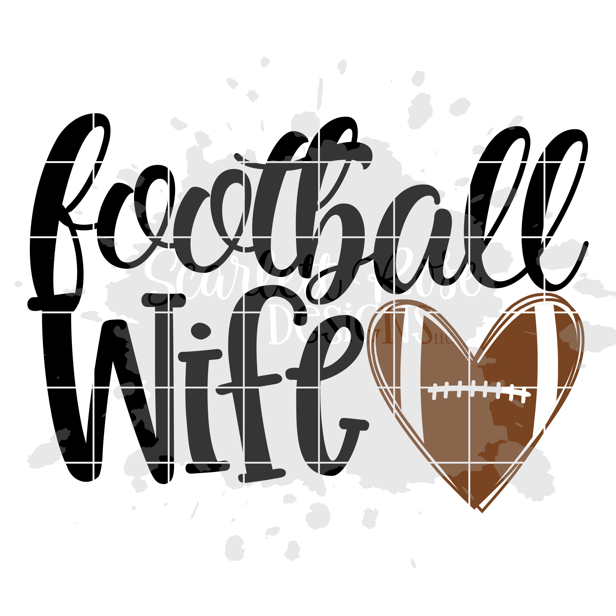 Download Sports SVG, Football Wife SVG cut file - Scarlett Rose Designs