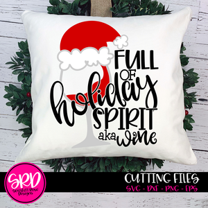 Download Full of Holiday Spirit SVG cut file - Scarlett Rose Designs