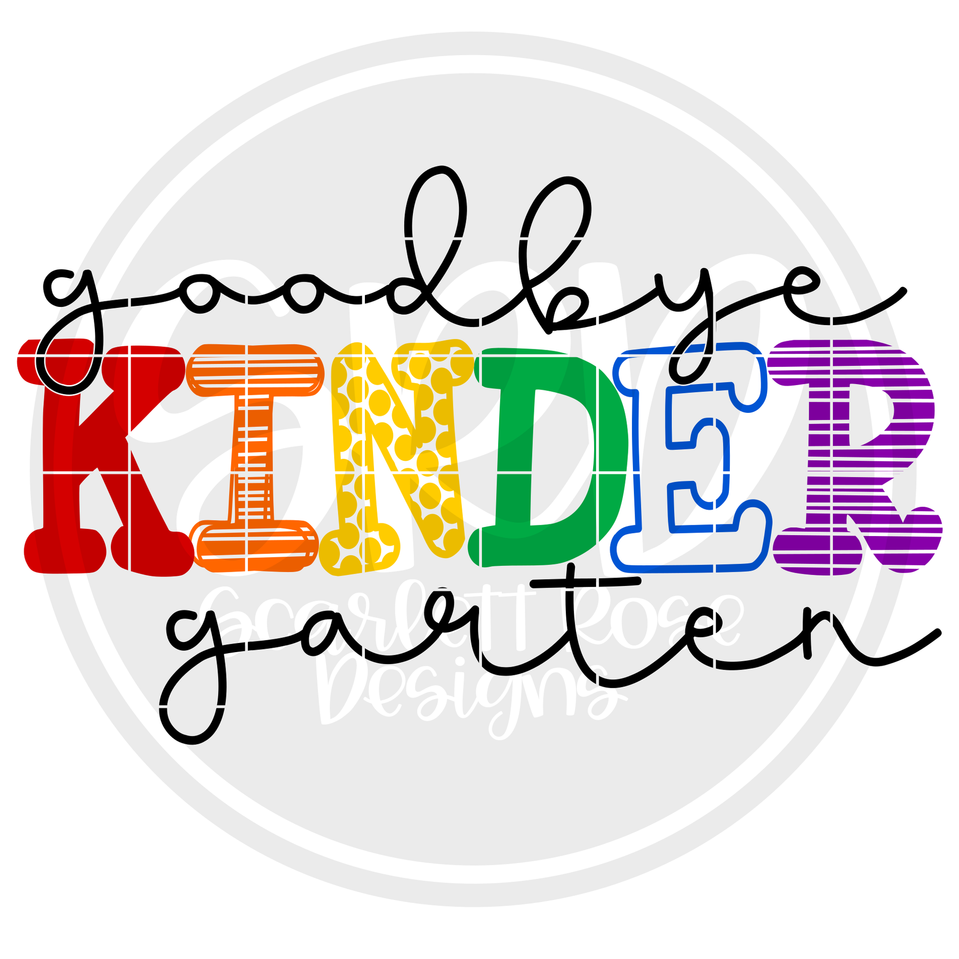 School Svg, Goodbye Kindergarten SVG - SVG cut file ...