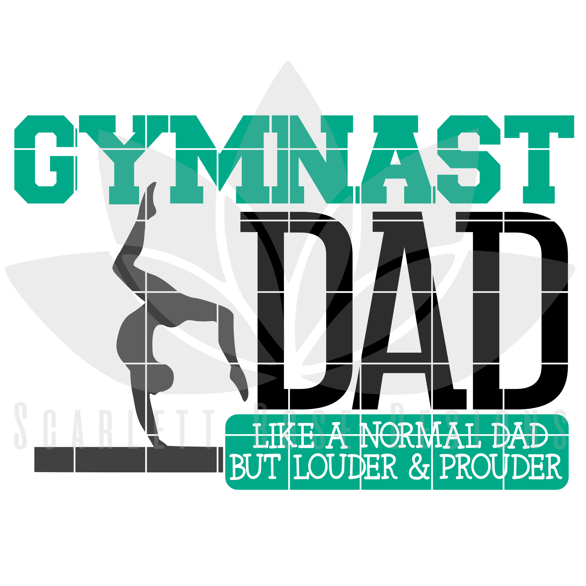 Sports Svg Gymnast Dad Mom Svg Set Cut File Scarlett Rose Designs