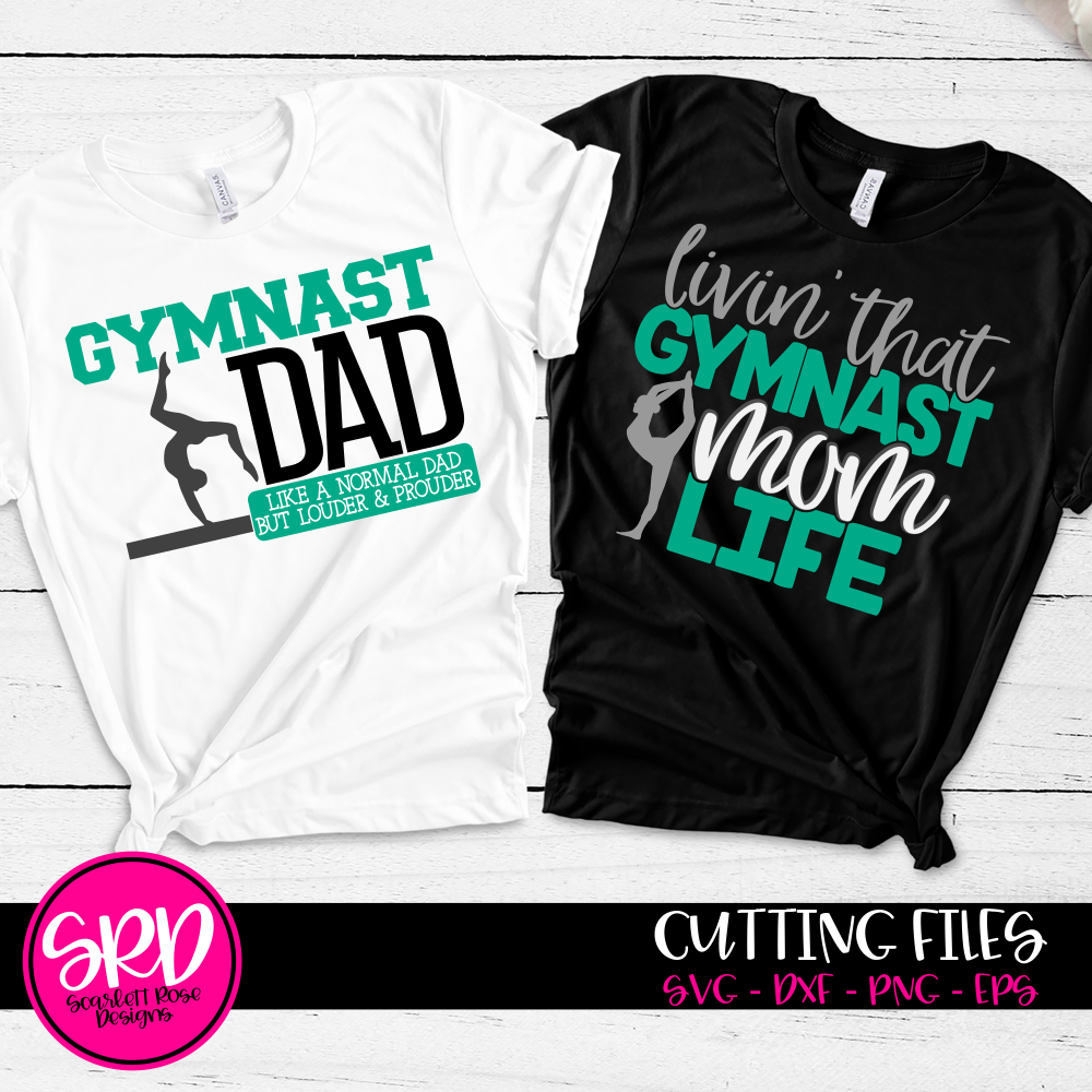 Download Sports Svg Gymnast Dad Mom Svg Set Cut File Scarlett Rose Designs