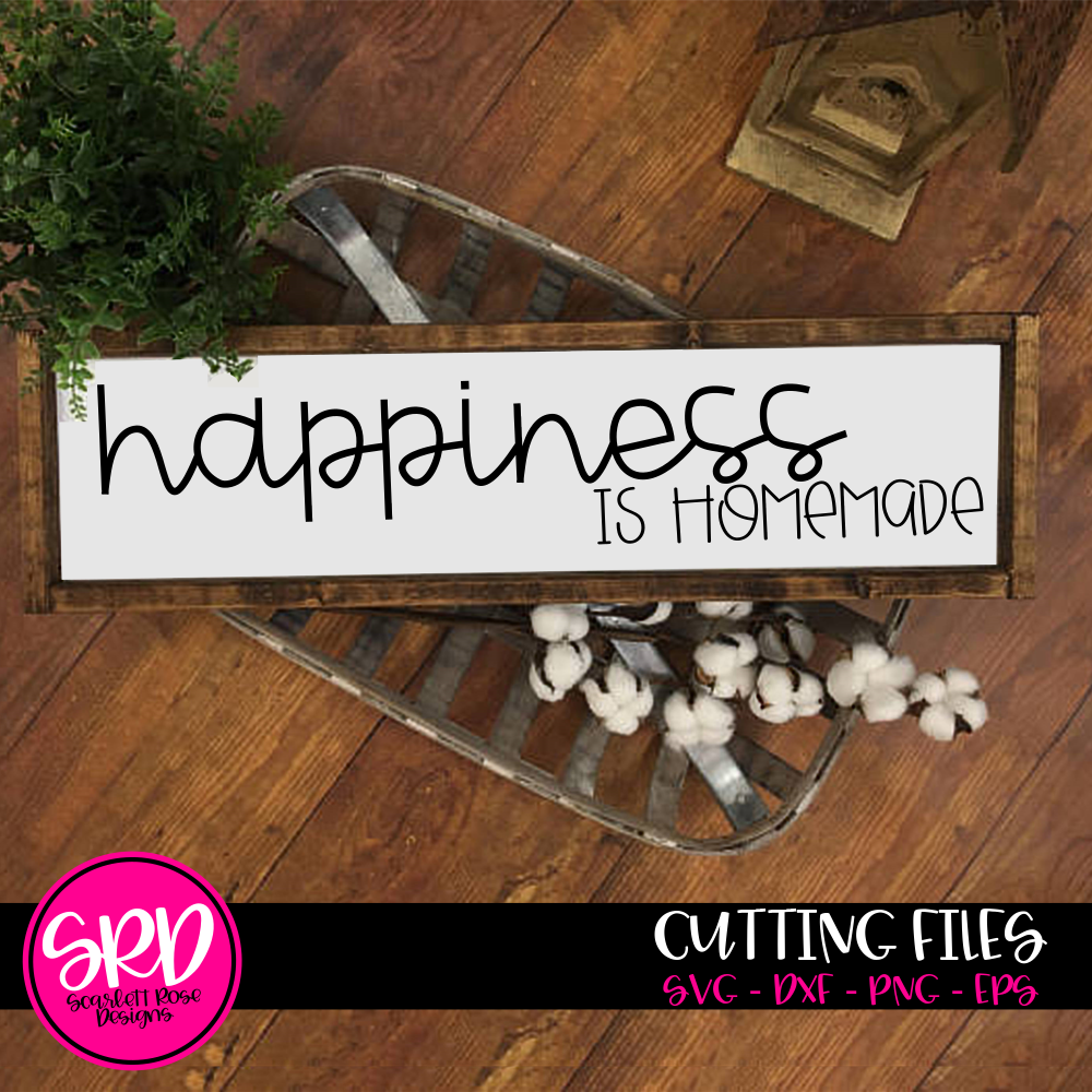 Download Family Wall Sign Svg Happiness Is Homemade Svg Cut File Scarlett Rose Designs