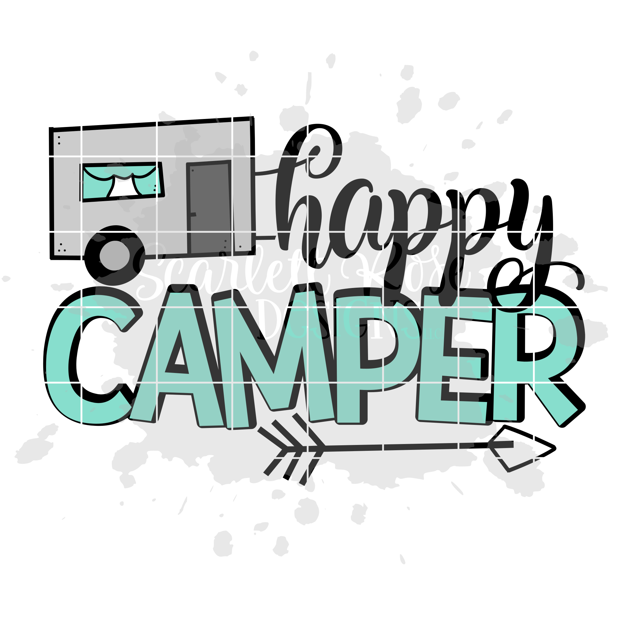 Happy Camper SVG cut file - Scarlett Rose Designs