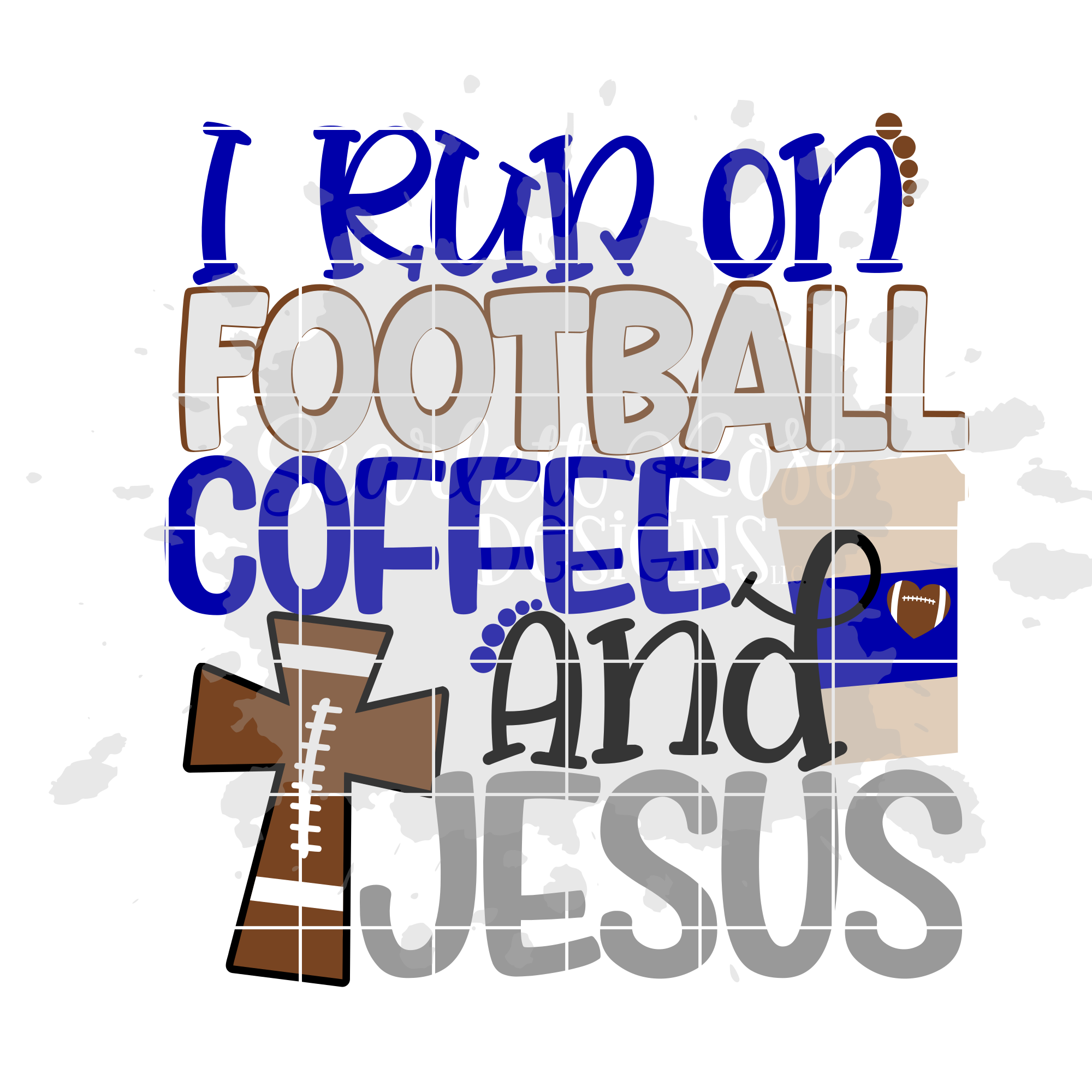 Download Football SVG, I Run On Football, Coffee and Jesus SVG cut file - Scarlett Rose Designs