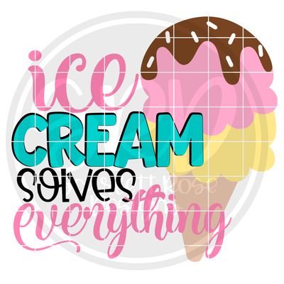 Download Summer Svg Ice Cream Solves Everything Svg Scarlett Rose Designs