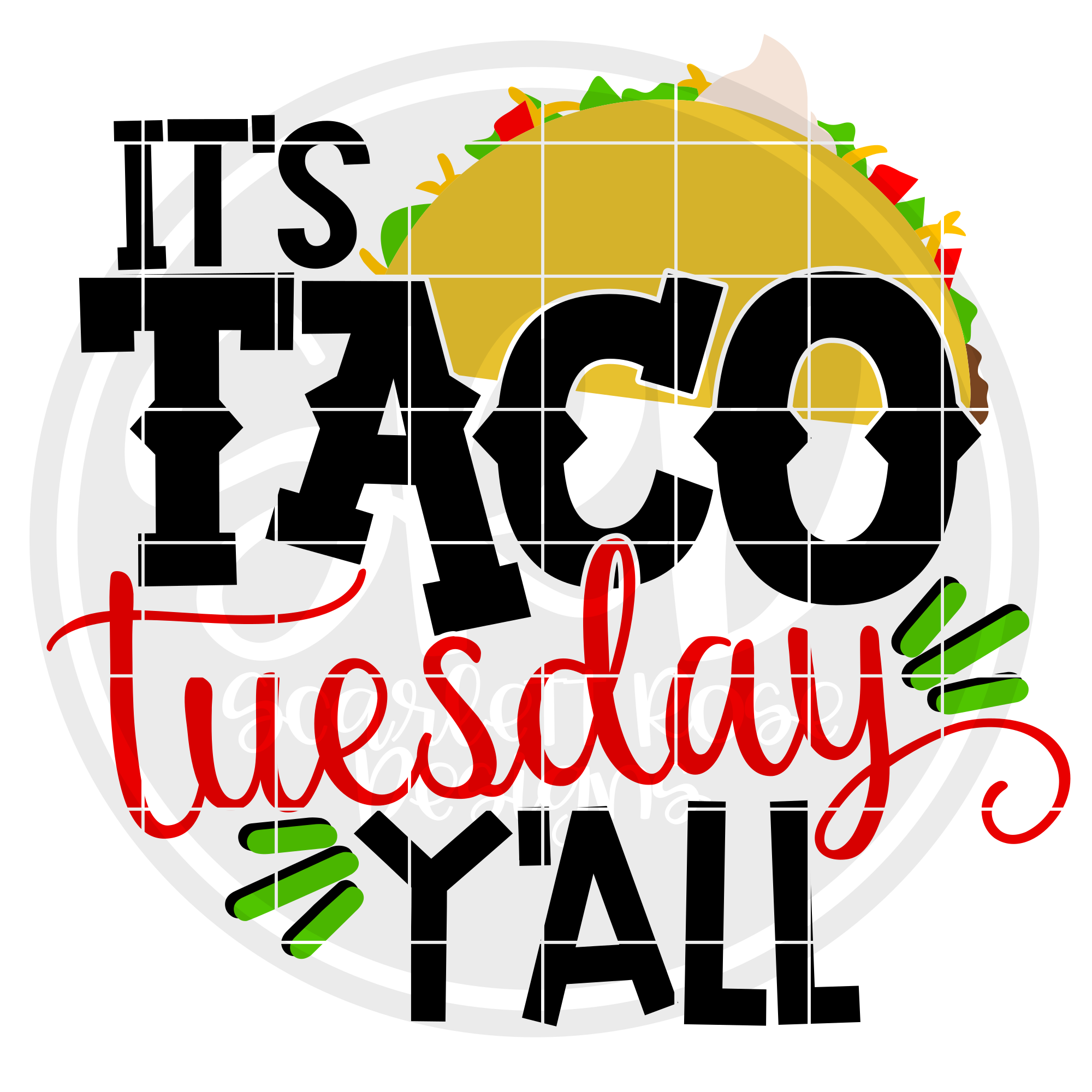 It's Taco Tuesday Y'all SVG Scarlett Rose Designs