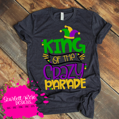 Download Mardi Gras Svg Dxf King Of The Crazy Parade Svg Scarlett Rose Designs