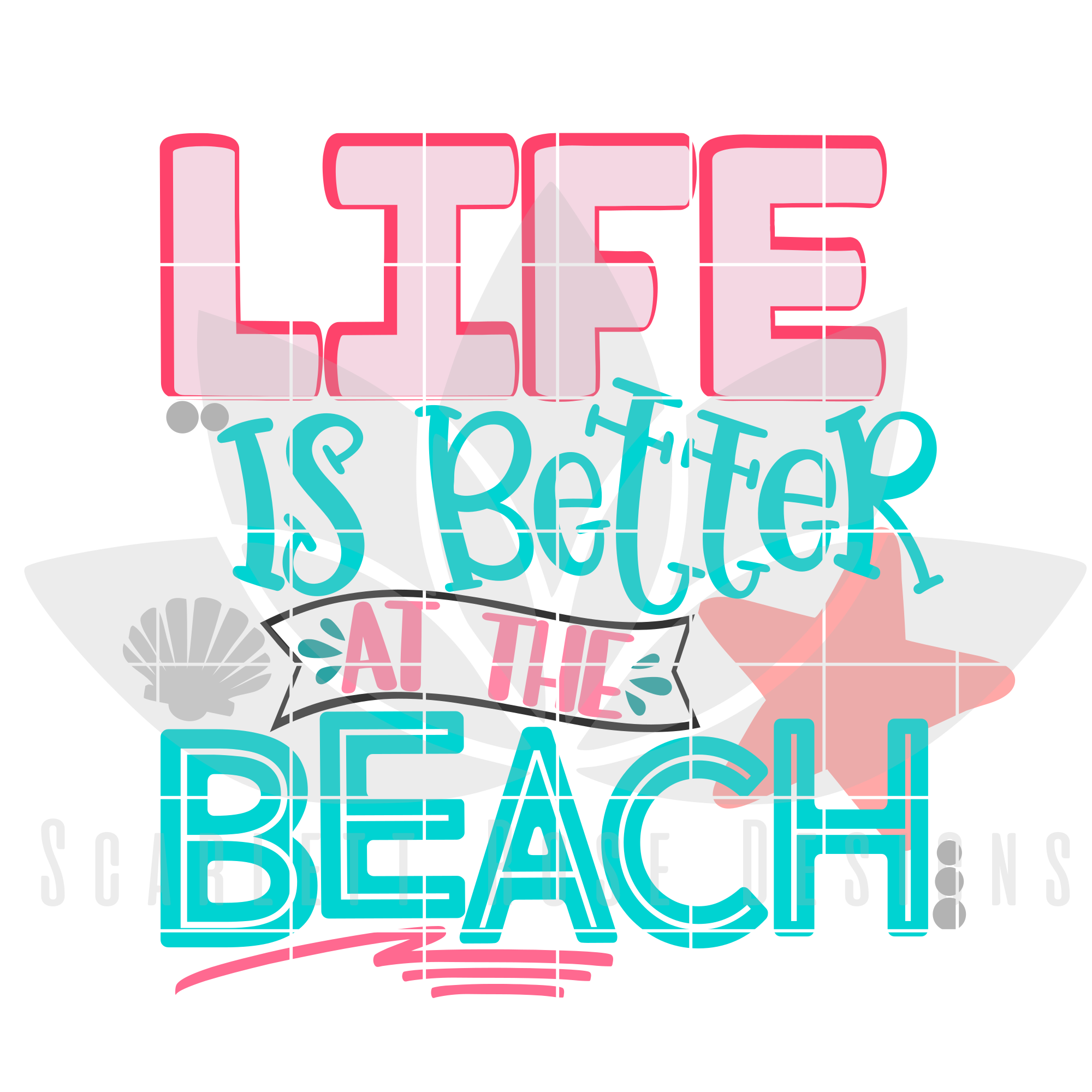 Download Summer Svg Life Is Better At The Beach Svg Scarlett Rose Designs