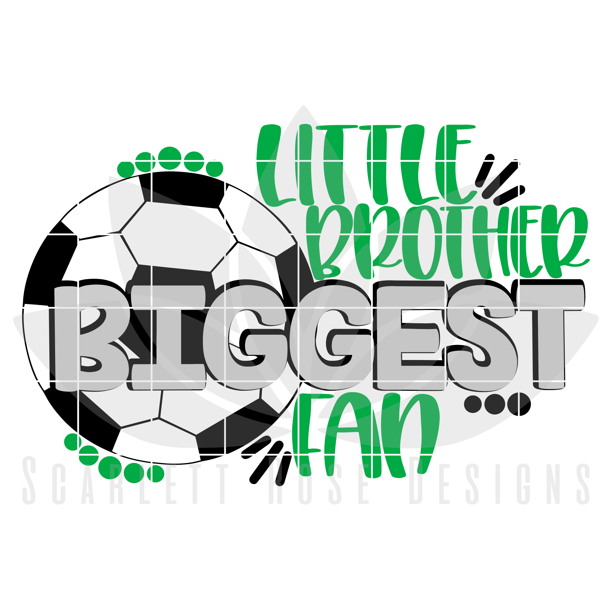 Soccer Little Brother Biggest Fan Svg Cut File Scarlett Rose Designs