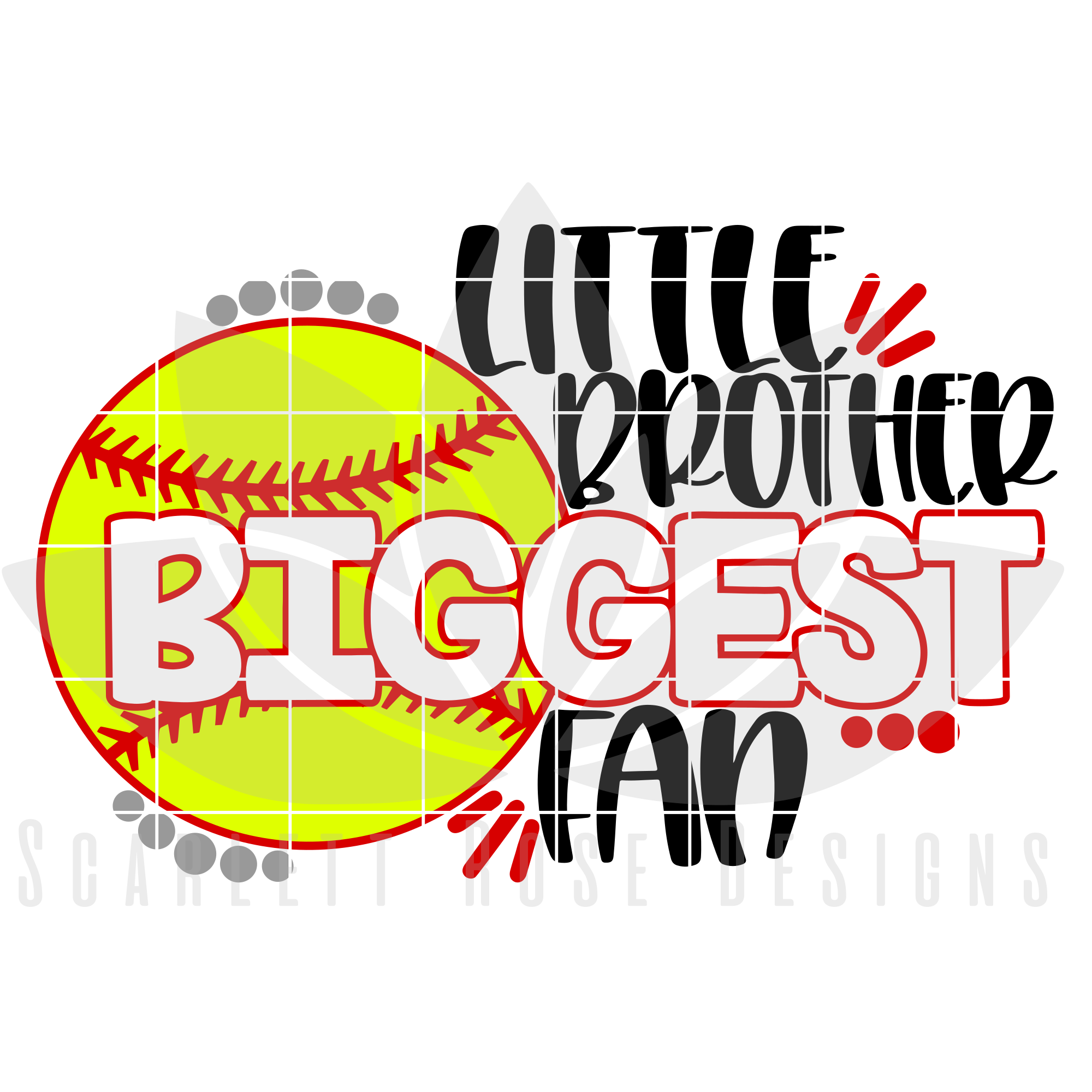 Softball Little Brother Biggest Fan Svg Scarlett Rose Designs