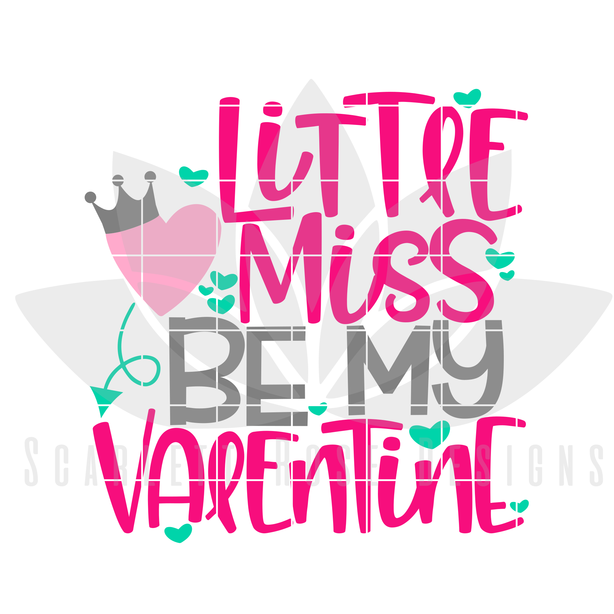 Download Valentine's Day SVG, DXF, Little Miss Be My Valentine ...