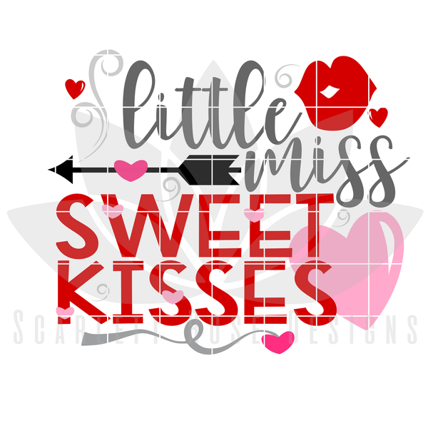 Valentine's Day SVG, DXF, Little Miss Sweet Kisses SVG - Scarlett Rose