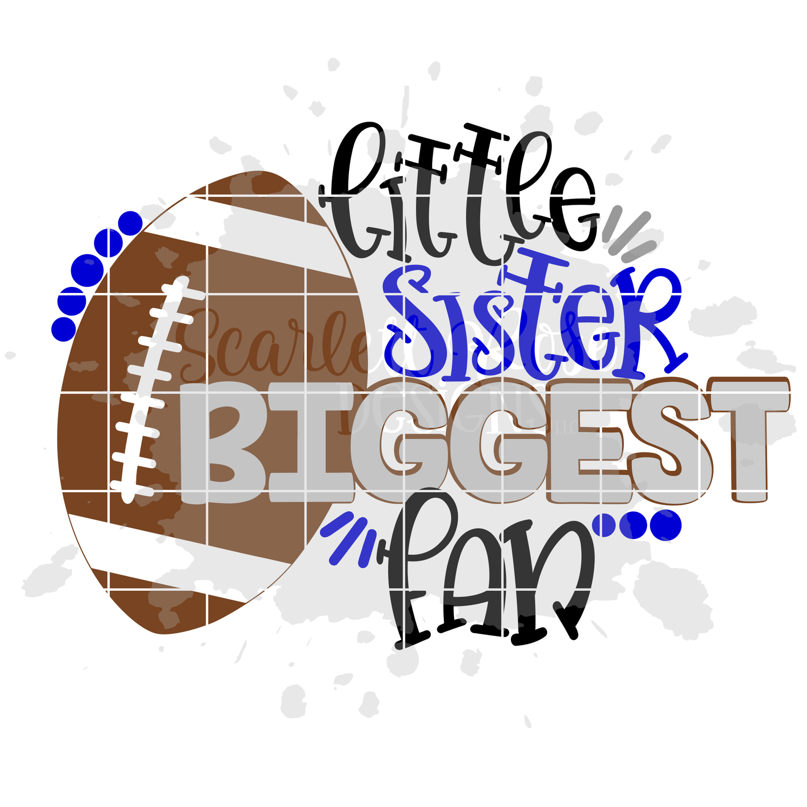 Football Svg Little Sister Biggest Fan Football Svg Cut File