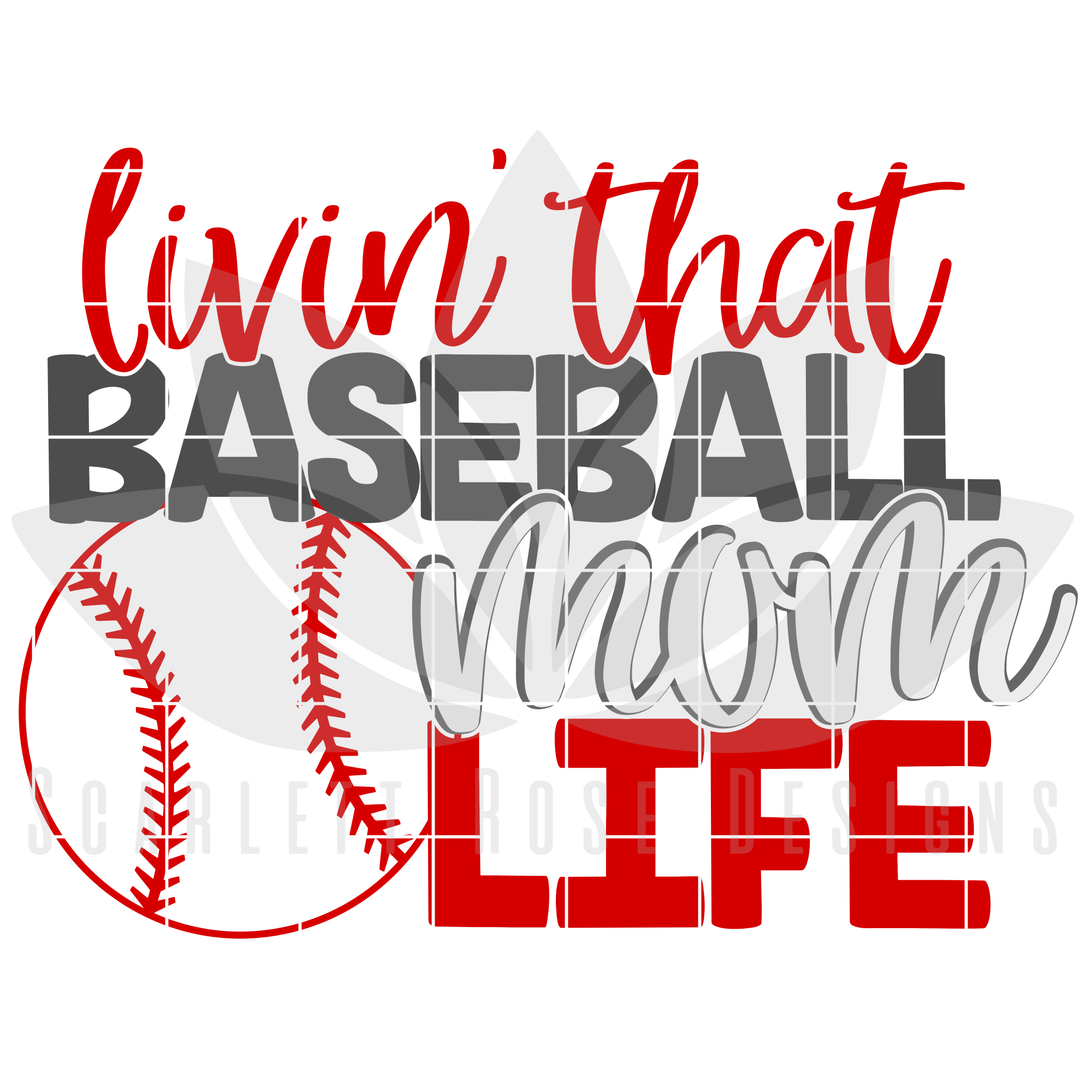 Download Sports Livin That Baseball Mom Life Svg Scarlett Rose Designs