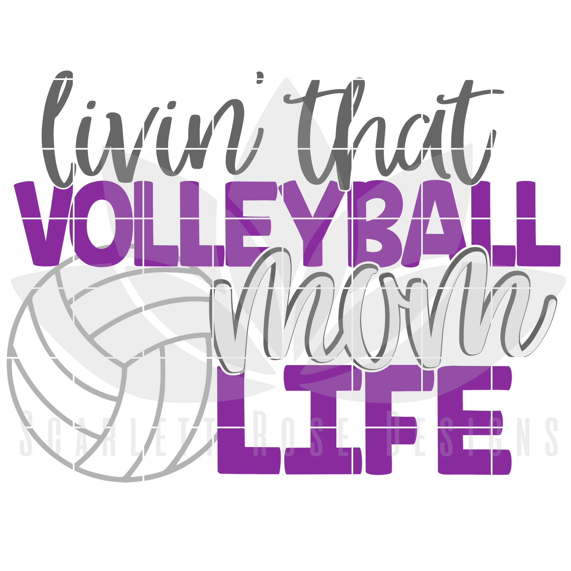 Download Volleyball Mom Svg Livin That Volleyball Mom Life Svg Cut File Scarlett Rose Designs