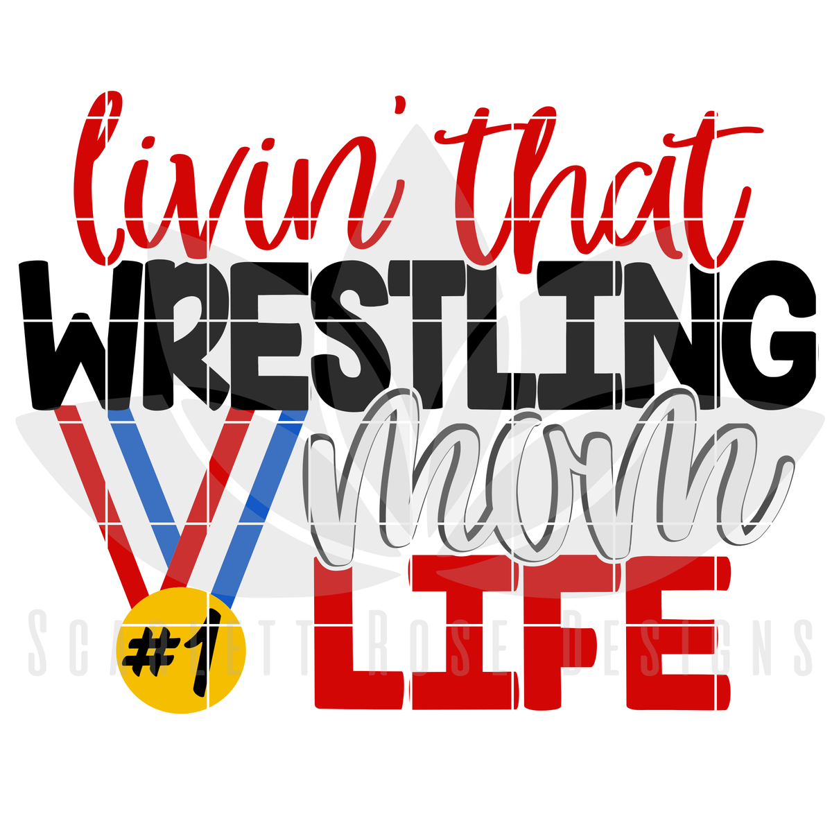 Download Wrestling Mom SVG, Livin' That Wrestling Mom Life SVG cut ...